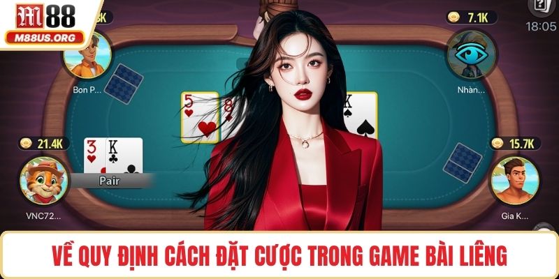 Về quy định cách đặt cược trong game bài liêng